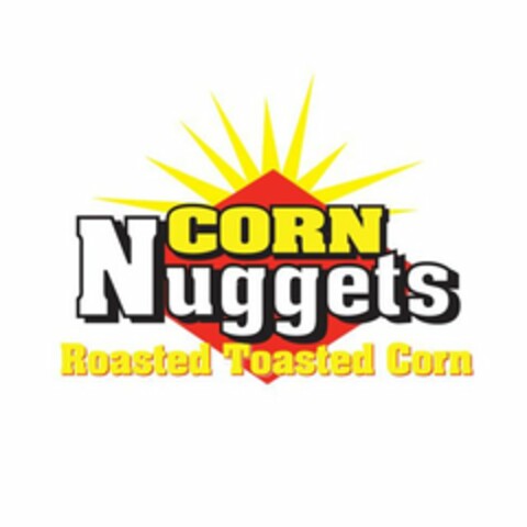 CORN NUGGETS ROASTED TOASTED CORN Logo (USPTO, 22.09.2009)