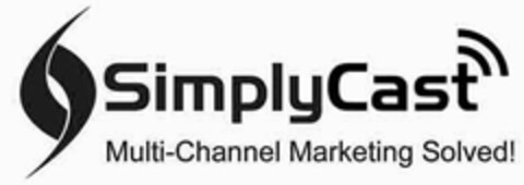 SIMPLYCAST MULTI-CHANNEL MARKETING SOLVED! Logo (USPTO, 01.06.2010)
