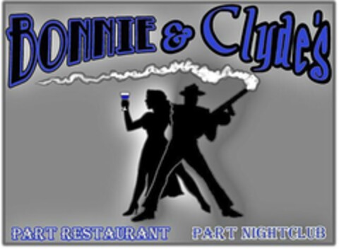 BONNIE & CLYDE'S PART RESTAURANT PART NIGHTCLUB Logo (USPTO, 31.01.2012)