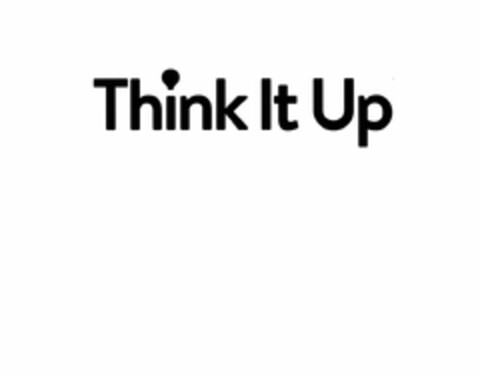 THINK IT UP Logo (USPTO, 04.09.2015)