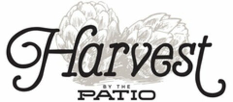 HARVEST BY THE PATIO Logo (USPTO, 05/25/2016)