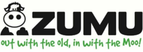 ZUMU OUT WITH THE OLD, IN WITH THE MOO! Logo (USPTO, 10/22/2011)