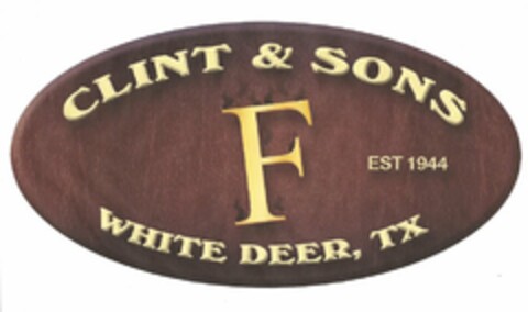 CLINT & SONS F EST 1944 WHITE DEER, TX Logo (USPTO, 20.06.2012)