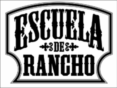 ESCUELA DE RANCHO Logo (USPTO, 21.08.2012)