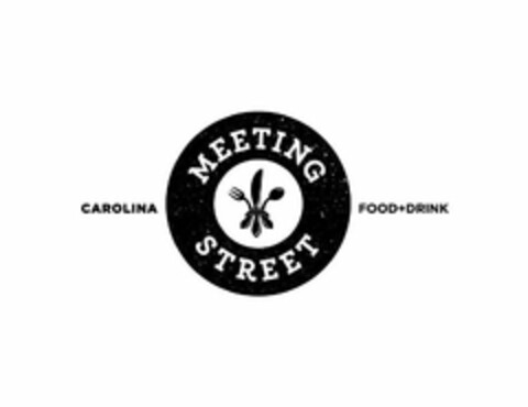 MEETING STREET CAROLINA FOOD+DRINK Logo (USPTO, 02/20/2013)