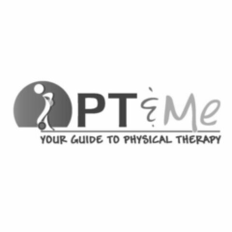 PT & ME YOUR GUIDE TO PHYSICAL THERAPY Logo (USPTO, 28.05.2014)