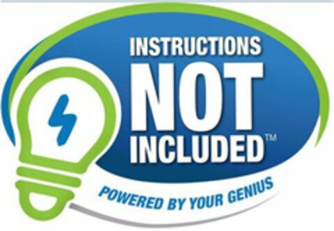 INSTRUCTIONS NOT INCLUDED POWERED BY YOUR GENIUS Logo (USPTO, 10.03.2015)