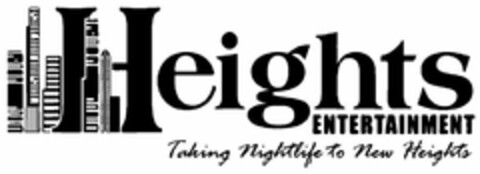 HEIGHTS ENTERTAINMENT TAKING NIGHTLIFE TO NEW HEIGHTS Logo (USPTO, 14.09.2018)