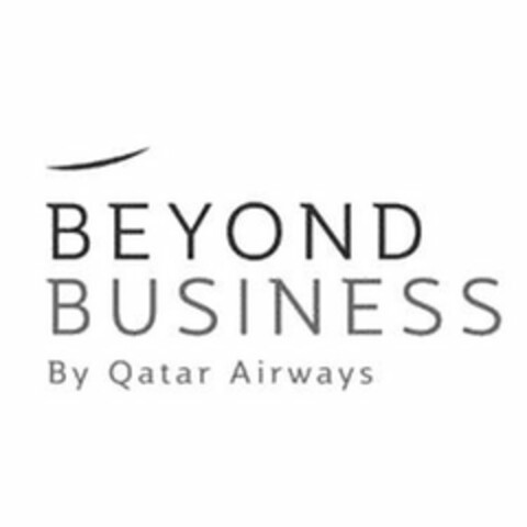 BEYOND BUSINESS BY QATAR AIRWAYS Logo (USPTO, 01/30/2019)