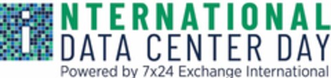 INTERNATIONAL DATA CENTER DAY POWERED BY 7X24 EXCHANGE INTERNATIONAL Logo (USPTO, 08/07/2019)