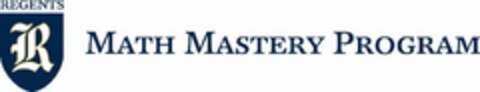 REGENTS R MATH MASTERY PROGRAM Logo (USPTO, 26.01.2009)