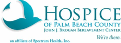 HOSPICE OF PALM BEACH COUNTY JOHN J. BROGAN BEREAVEMENT CENTER WE'RE THERE. AN AFFILIATE OF SPECTRUM HEALTH, INC. Logo (USPTO, 08.06.2011)
