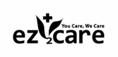 EZ2CARE YOU CARE, WE CARE Logo (USPTO, 09/12/2011)