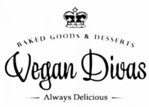 BAKED GOODS & DESSERTS VEGAN DIVAS ALWAYS DELICIOUS Logo (USPTO, 06/12/2012)