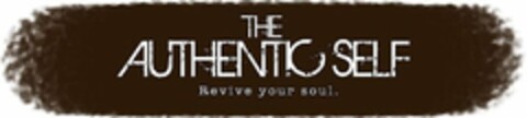 THE AUTHENTIC SELF REVIVE YOUR SOUL. Logo (USPTO, 28.02.2013)