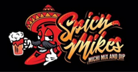 SPICY MIKES MICHI MIX AND DIP Logo (USPTO, 05.09.2018)