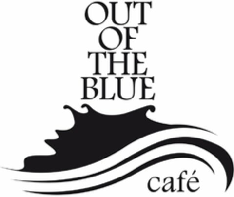 OUT OF THE BLUE CAFÉ Logo (USPTO, 02/23/2009)