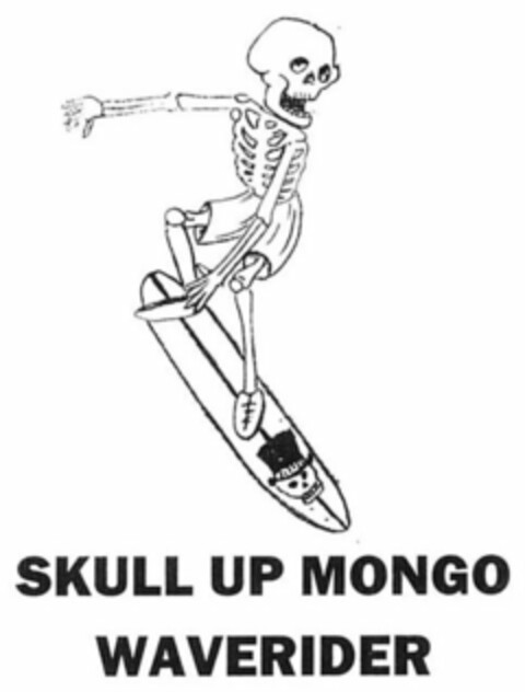 SKULL UP MONGO WAVERIDER Logo (USPTO, 04.09.2009)