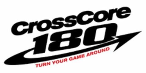 CROSSCORE 180 TURN YOUR GAME AROUND Logo (USPTO, 11.04.2011)