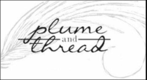PLUME AND THREAD Logo (USPTO, 20.08.2014)