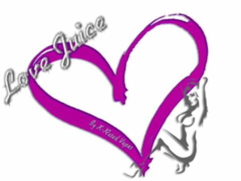 LOVE JUICE BY X-RATED VAPES Logo (USPTO, 20.04.2016)