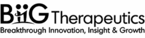 BIIG THERAPEUTICS BREAKTHROUGH INNOVATION, INSIGHT & GROWTH Logo (USPTO, 22.01.2018)