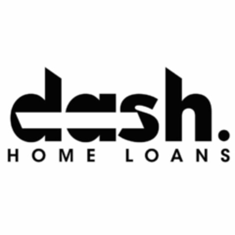 DASH. HOME LOANS Logo (USPTO, 08.08.2019)