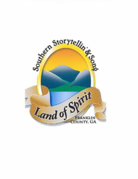 LAND OF SPIRIT SOUTHERN STORYTELLIN' & SONG FRANKLIN COUNTY, GA Logo (USPTO, 10.02.2009)