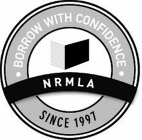 BORROW WITH CONFIDENCE NRMLA SINCE 1997 Logo (USPTO, 09.11.2011)