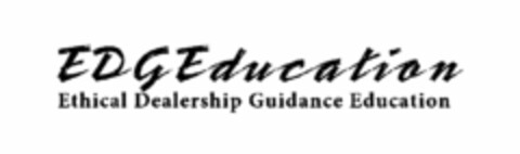 EDGEDUCATION ETHICAL DEALERSHIP GUIDANCE EDUCATION Logo (USPTO, 13.12.2011)