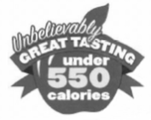UNBELIEVABLY GREAT TASTING UNDER 550 CALORIES Logo (USPTO, 06.06.2013)