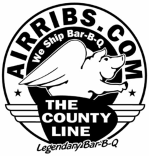 AIRRIBS.COM WE SHIP BAR-B-Q THE COUNTY LINE LEGENDARY BAR-B-Q Logo (USPTO, 02.04.2014)