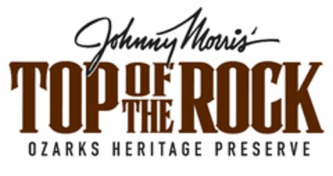 JOHNNY MORRIS' TOP OF THE ROCK OZARKS HERITAGE PRESERVE Logo (USPTO, 02.05.2014)