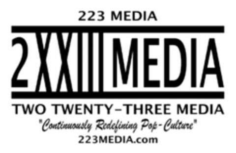 223 MEDIA 2 XXIII MEDIA TWO TWENTY-THREE MEDIA "CONTINUOUSLY REDEFINING POP-CULTURE" 223MEDIA.COM Logo (USPTO, 19.03.2018)