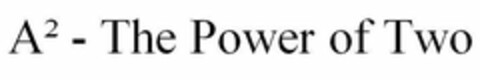 A2 - THE POWER OF TWO Logo (USPTO, 09/05/2019)