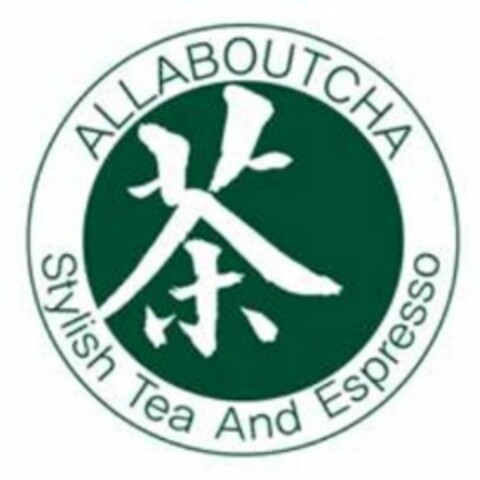 ALLABOUTCHA STYLISH TEA AND ESPRESSO Logo (USPTO, 27.05.2009)