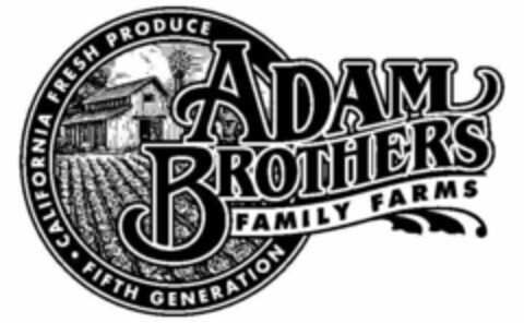 ADAM BROTHERS FAMILY FARMS CALIFORNIA FRESH PRODUCE FIFTH GENERATION Logo (USPTO, 13.07.2009)