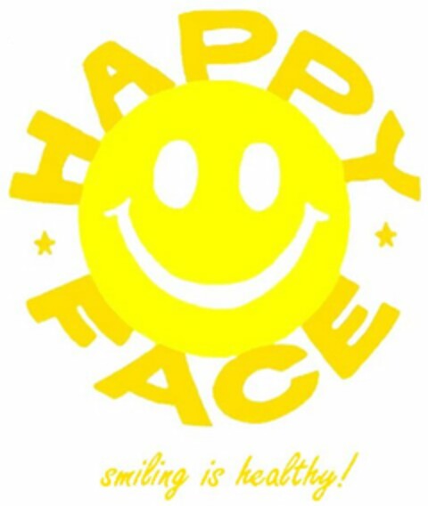 HAPPY FACE SMILING IS HEALTHY! Logo (USPTO, 08.07.2013)