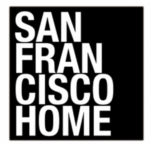 SAN FRANCISCO HOME Logo (USPTO, 29.09.2013)