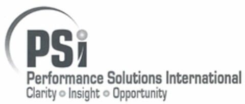 PSI PERFORMANCE SOLUTIONS INTERNATIONAL CLARITY INSIGHT OPPORTUNITY Logo (USPTO, 09.10.2013)