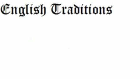 ENGLISH TRADITIONS Logo (USPTO, 03.11.2015)