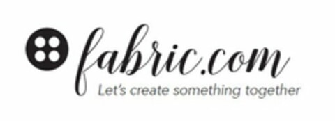 FABRIC.COM LET'S CREATE SOMETHING TOGETHER Logo (USPTO, 09/26/2016)