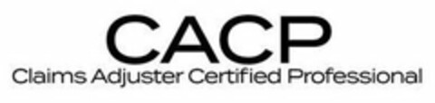 CACP CLAIMS ADJUSTER CERTIFIED PROFESSIONAL Logo (USPTO, 07.09.2017)