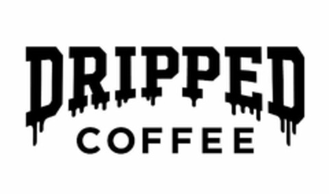 DRIPPED COFFEE Logo (USPTO, 19.10.2018)