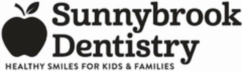 SUNNYBROOK DENTISTRY HEALTHY SMILES FORKIDS & FAMILIES Logo (USPTO, 03.12.2018)