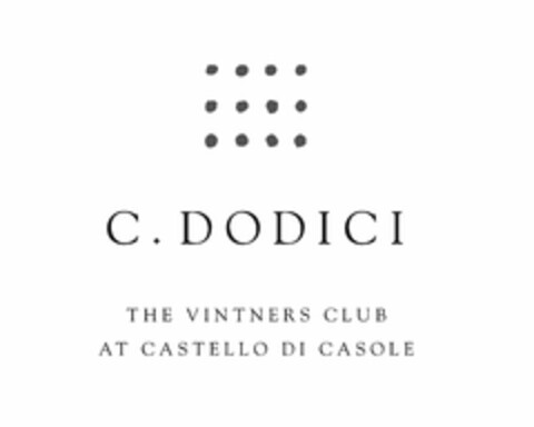 C. DODICI THE VINTNERS CLUB AT CASTELLO DI CASOLE Logo (USPTO, 29.01.2009)