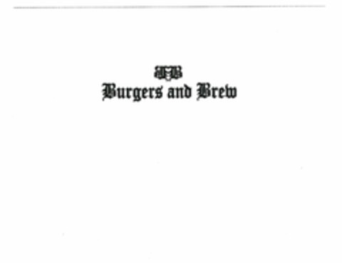 BB BURGERS AND BREW Logo (USPTO, 28.12.2009)