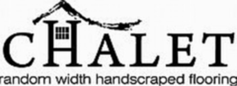 CHALET RANDOM WIDTH HANDSCRAPED FLOORING Logo (USPTO, 03.05.2012)