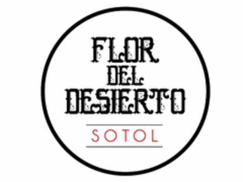 FLOR DEL DESIERTO SOTOL Logo (USPTO, 02/29/2016)