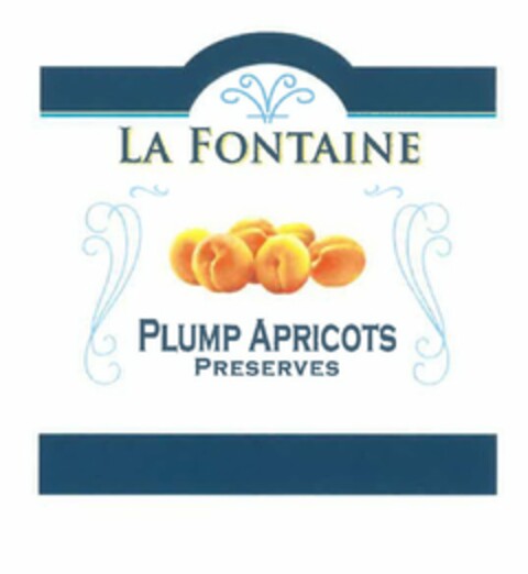 LA FONTAINE PLUMP APRICOTS PRESERVES Logo (USPTO, 22.12.2017)